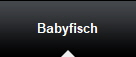 Babyfisch